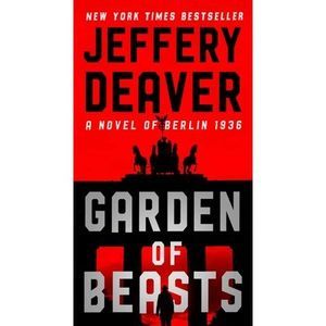 Garden of Beasts -- Jeffery Deaver